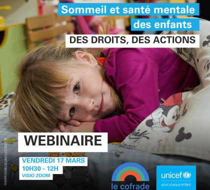 Webinaire « sommeil et santé mentale des enfants : des droits, des actions »